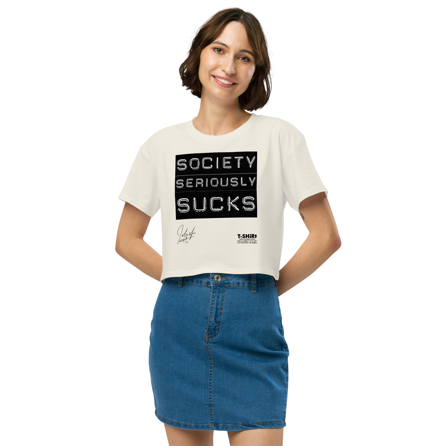 Woman wearing a white t-shirt with 'Society Seriously Sucks' text on a white background
